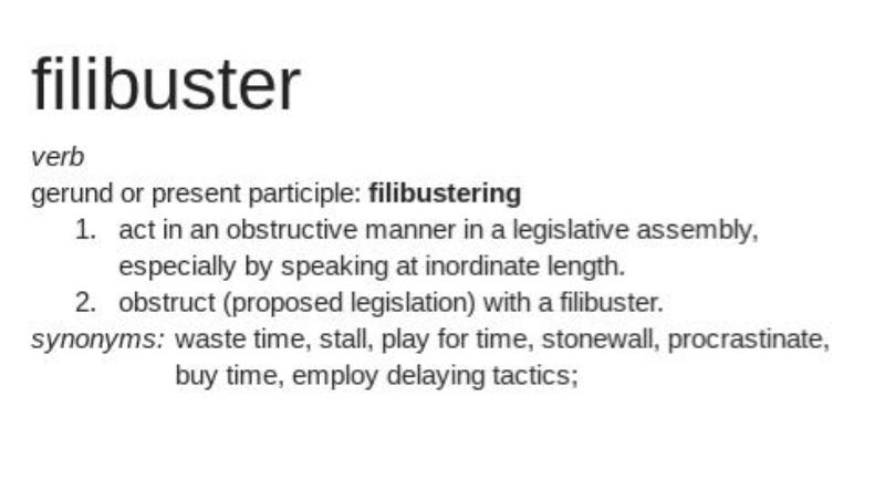 Filibuster definition